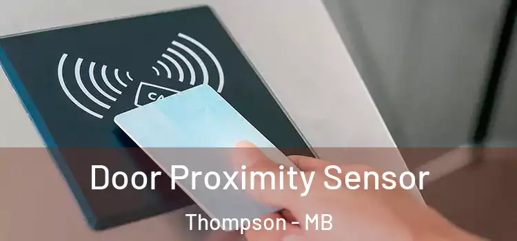 Door Proximity Sensor Thompson - MB